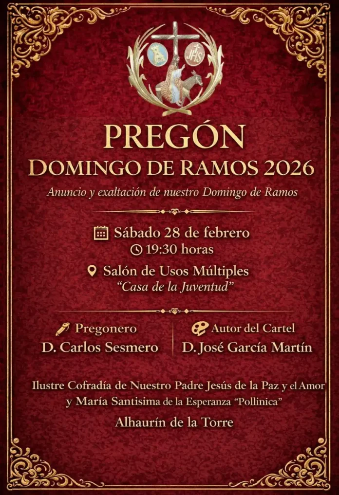 Este sábado, 28 de febrero, tendrá lugar el pregón del Domingo de Ramos 